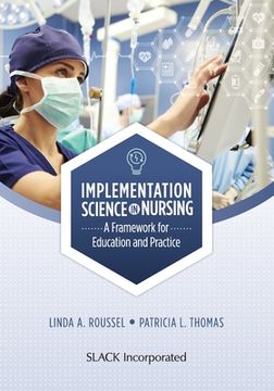 portada Implementation Science in Nursing: A Framework for Education and Practice (in English)