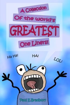 portada A Collection of the World's Greatest One Liners (en Inglés)