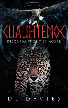 portada Cuauhtémoc: Descendant of the Jaguar (en Inglés)