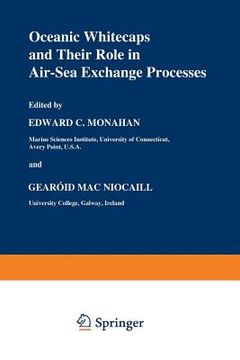 portada Oceanic Whitecaps: And Their Role in Air-Sea Exchange Processes (in English)
