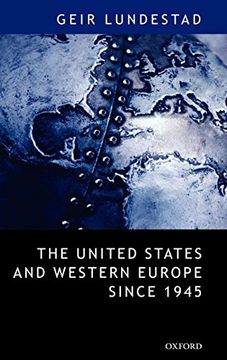 portada The United States and Western Europe Since 1945: From "Empire" by Invitation to Transatlantic Drift (en Inglés)