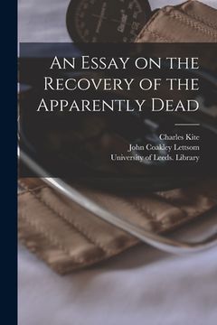 portada An Essay on the Recovery of the Apparently Dead (en Inglés)