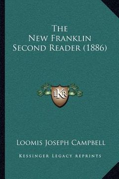 portada the new franklin second reader (1886) (in English)