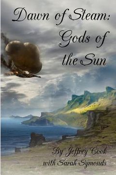 portada Dawn of Steam: Gods of the Sun (en Inglés)