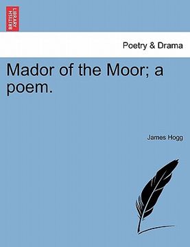 portada mador of the moor; a poem. (en Inglés)