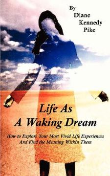 portada life as a waking dream (en Inglés)
