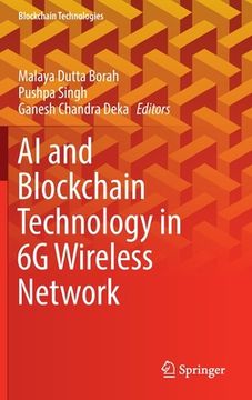 portada AI and Blockchain Technology in 6g Wireless Network (en Inglés)