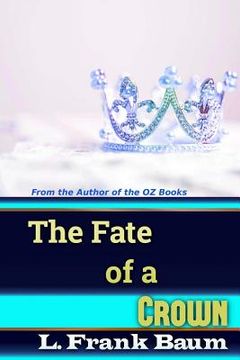 portada The Fate of a Crown