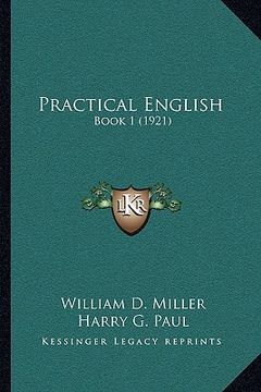 portada practical english: book 1 (1921) (in English)