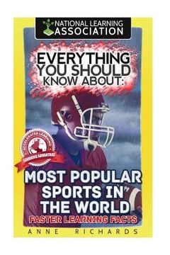 portada Everything You Should Know About Most Popular Sports in the World (in English)