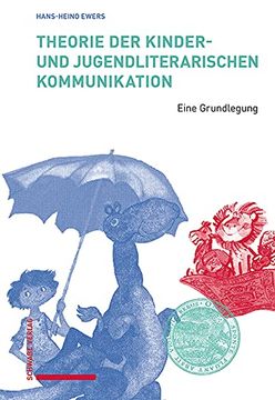 portada Theorie der Kinder- und Jugendliterarischen Kommunikation: Eine Grundlegung (en Alemán)