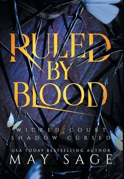 portada Ruled by Blood: An Unseelie fae Fantasy Standalone 