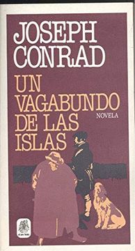 portada Un Vagabundo De Las Islas/outcast Of The Islands (en Inglés)