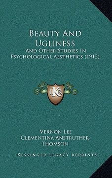 portada beauty and ugliness: and other studies in psychological aesthetics (1912) (en Inglés)