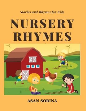 portada NURSERY RHYMES; Bedtime stories and rhymes: fairy tales for kids: collections of short bedtime stories, songs and fairy tales for kids (en Inglés)