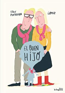 El Buen Hijo (lo Mullarero) (in Spanish)