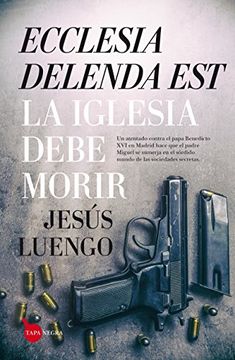 portada Ecclesia Delenda est (in Spanish)