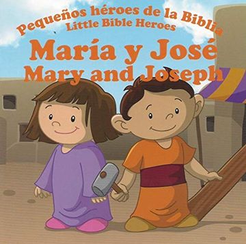 portada María y José. Pequeños Héroes de la Biblia