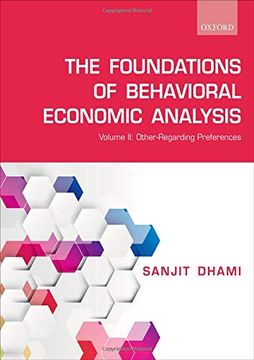 portada The Foundations of Behavioral Economic Analysis: Volume ii: Other-Regarding Preferences 