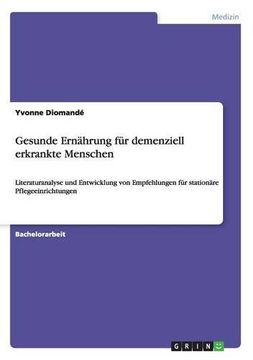 portada Gesunde Ernahrung Fur Demenziell Erkrankte Menschen (German Edition)