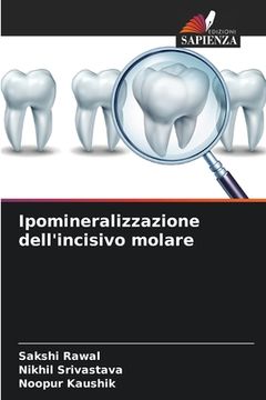 portada Ipomineralizzazione dell'incisivo molare (en Italiano)