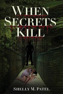 portada When Secrets Kill (en Inglés)