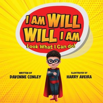 portada I Am Will. Will I Am: Look What I Can Do! (in English)