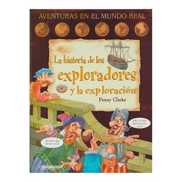 portada La Historia de los Exploradores y la Exploracion (in Spanish)