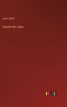 portada Zweifel der Liebe (en Alemán)