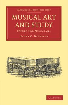 portada Musical art and Study Paperback (Cambridge Library Collection - Music) (en Inglés)
