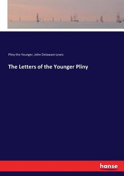 portada The Letters of the Younger Pliny (en Inglés)