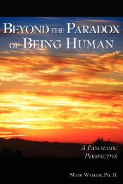 portada beyond the paradox of being human (in English)