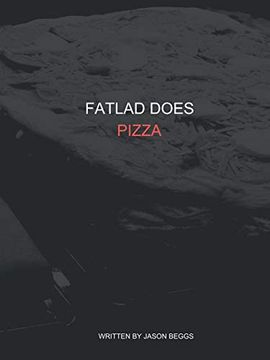 portada Fatlad Does Pizza (en Inglés)