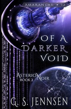 portada Of A Darker Void: Asterion Noir Book 2 (in English)