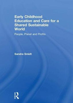 portada Early Childhood Education and Care for a Shared Sustainable World: People, Planet and Profits 
