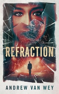 portada Refraction: A Mind-Bending Thriller (in English)