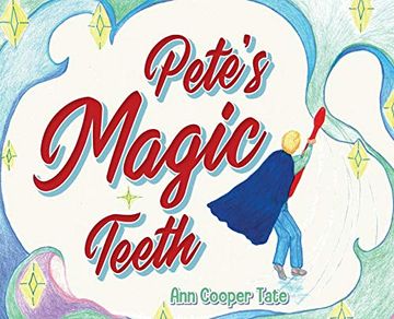 portada Pete'S Magic Teeth 