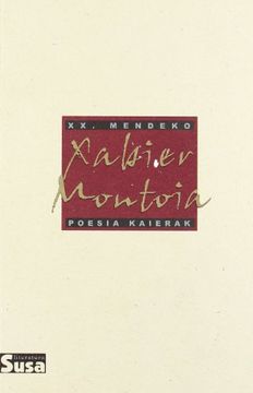 portada Xabier Montoia - Xx. Mendeko Poesia Kaierak (in Basque)