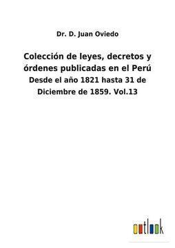 portada Colección de Leyes, Decretos y Órdenes Publicadas en el Perú (in Spanish)