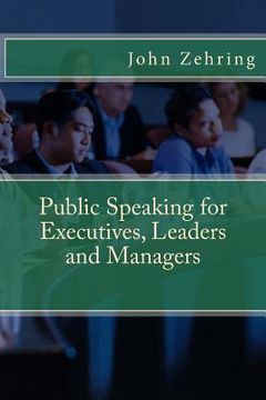 portada Public Speaking for Executives, Leaders and Managers (en Inglés)
