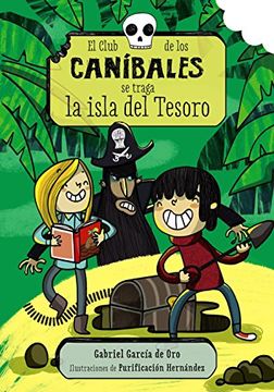 portada El Club de los Caníbales se traga la isla del Tesoro: El Club de los Caníbales, 3 (in Spanish)