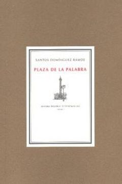 portada Plaza de la palabra (in Spanish)