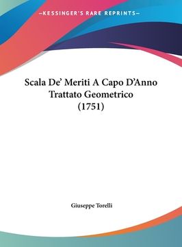 portada Scala De' Meriti A Capo D'Anno Trattato Geometrico (1751) (en Italiano)