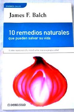 portada 10 Remedios Naturales que Pueden Salvarle la Vida (in Spanish)
