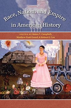 portada Race, Nation, and Empire in American History (en Inglés)