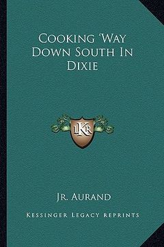 portada cooking 'way down south in dixie