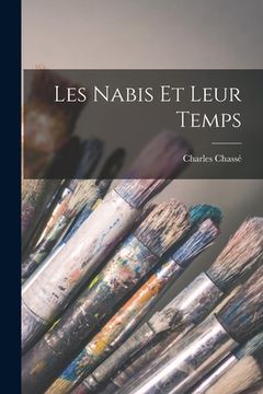 portada Les nabis et leur temps (in French)