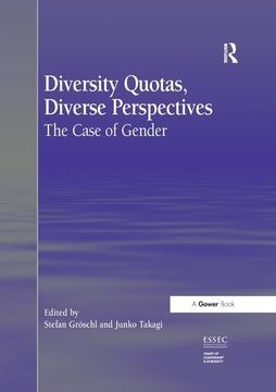 portada Diversity Quotas, Diverse Perspectives: The Case of Gender. Edited by Stefan Grschl and Junko Takagi (en Inglés)