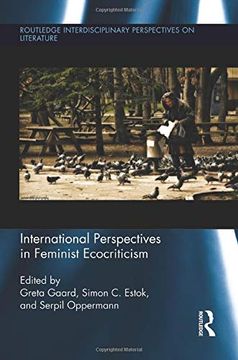 portada International Perspectives in Feminist Ecocriticism (Routledge Interdisciplinary Perspectives on Literature) (in English)