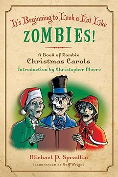 portada It's Beginning to Look a lot Like Zombies! A Book of Zombie Christmas Carols (en Inglés)